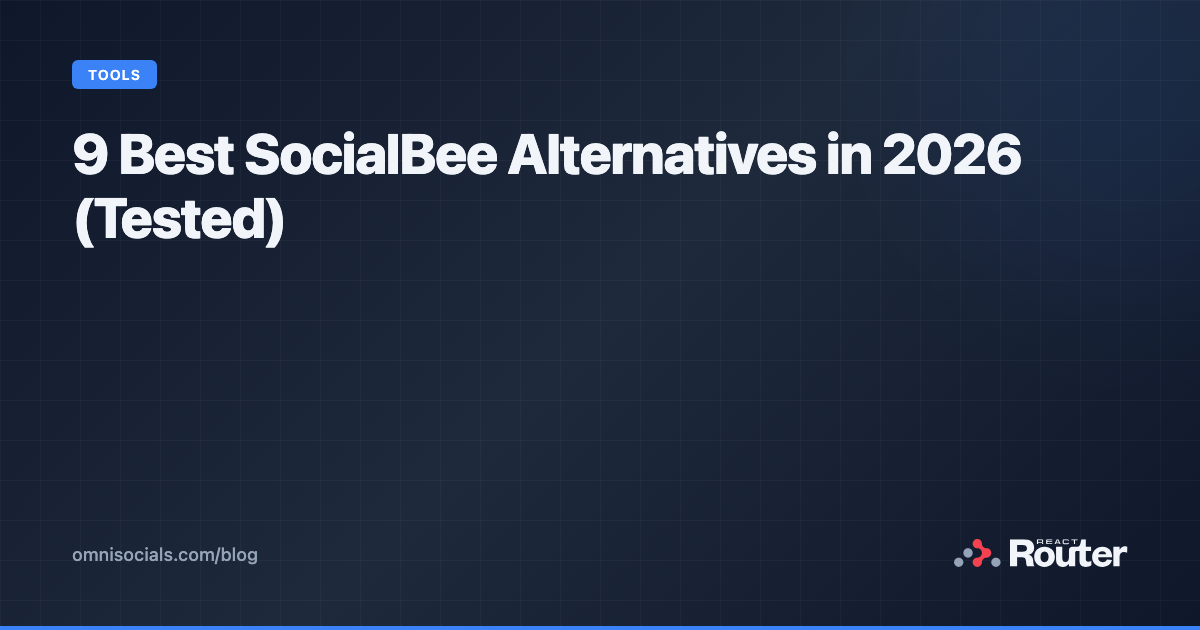 9 Best SocialBee Alternatives in 2026 tested and compared